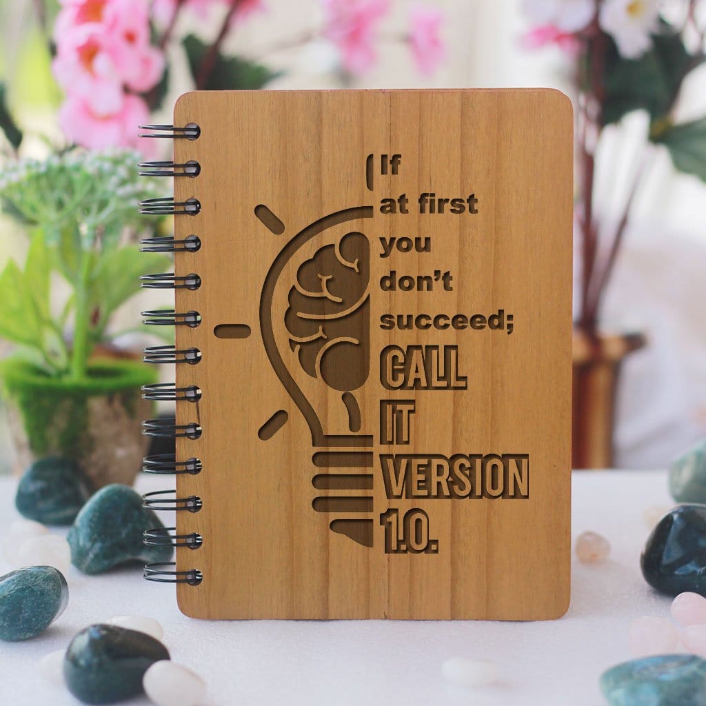 If at first you don’t succeed, call it version 1.0 Programming Journal - Wooden Notebook for Coders - Gifts for Computer Geeks by Woodgeek Store - Geek Humor Journals