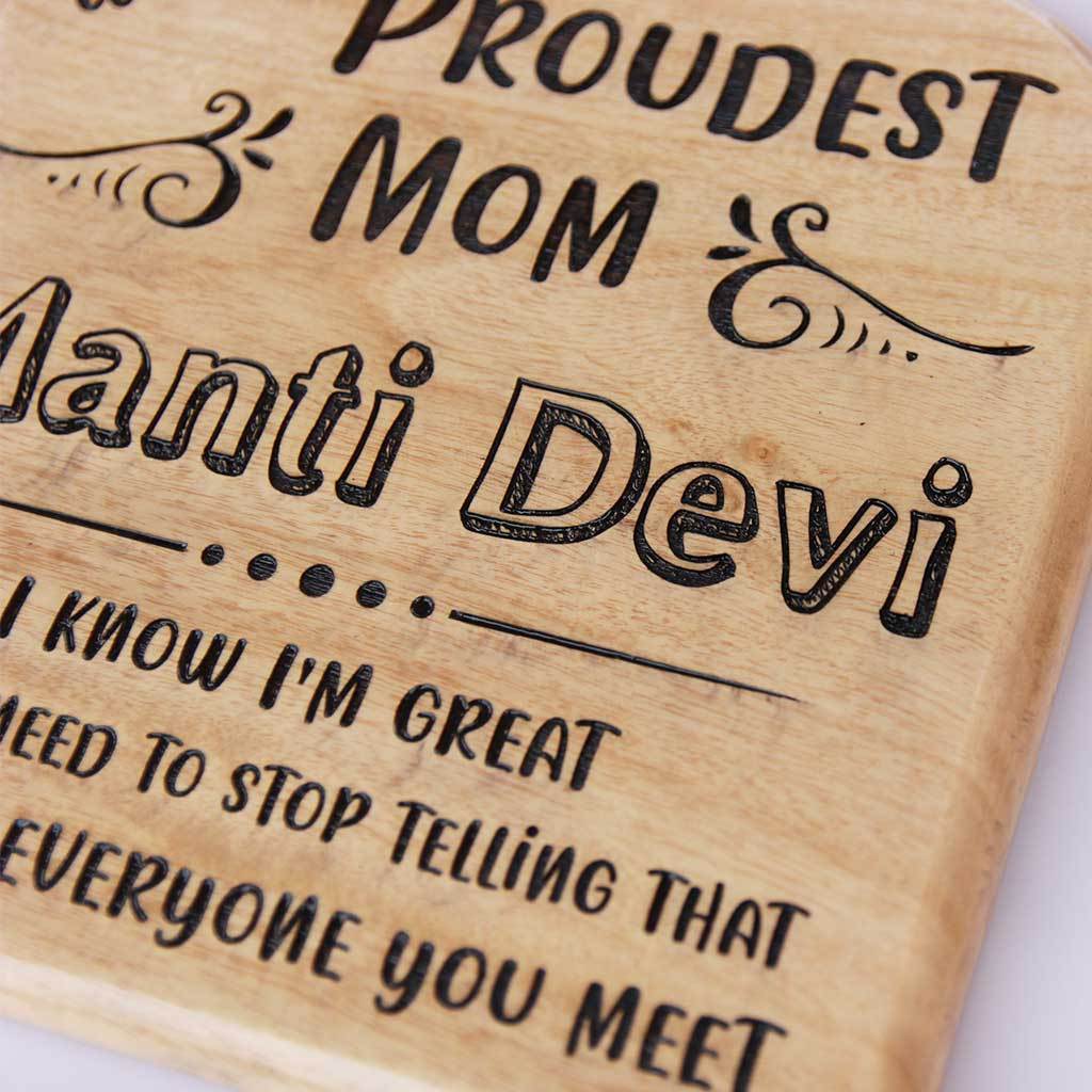 World's Proudest Mom Award Wooden Trophy. Looking for Unique Mother's Day Gift? This Customized Wooden Plaque will make a cool Gift For Mother.