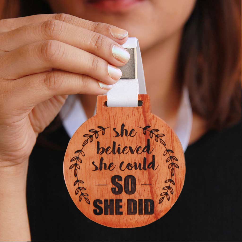She Believed She Could, So She Did Wooden Medal - This Custom Medal Makes A Great Appreciation Award For Women - An Inspirational Gift for Women, This Is One Of The Best Gifts For Feminists.
