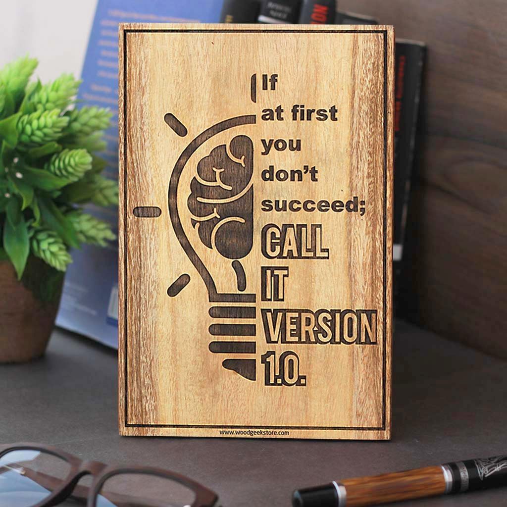 If you don't succeed at first call it version 1.0 Wood Sign for Programmers - Computer Geek Gifts - Woodgeek Store