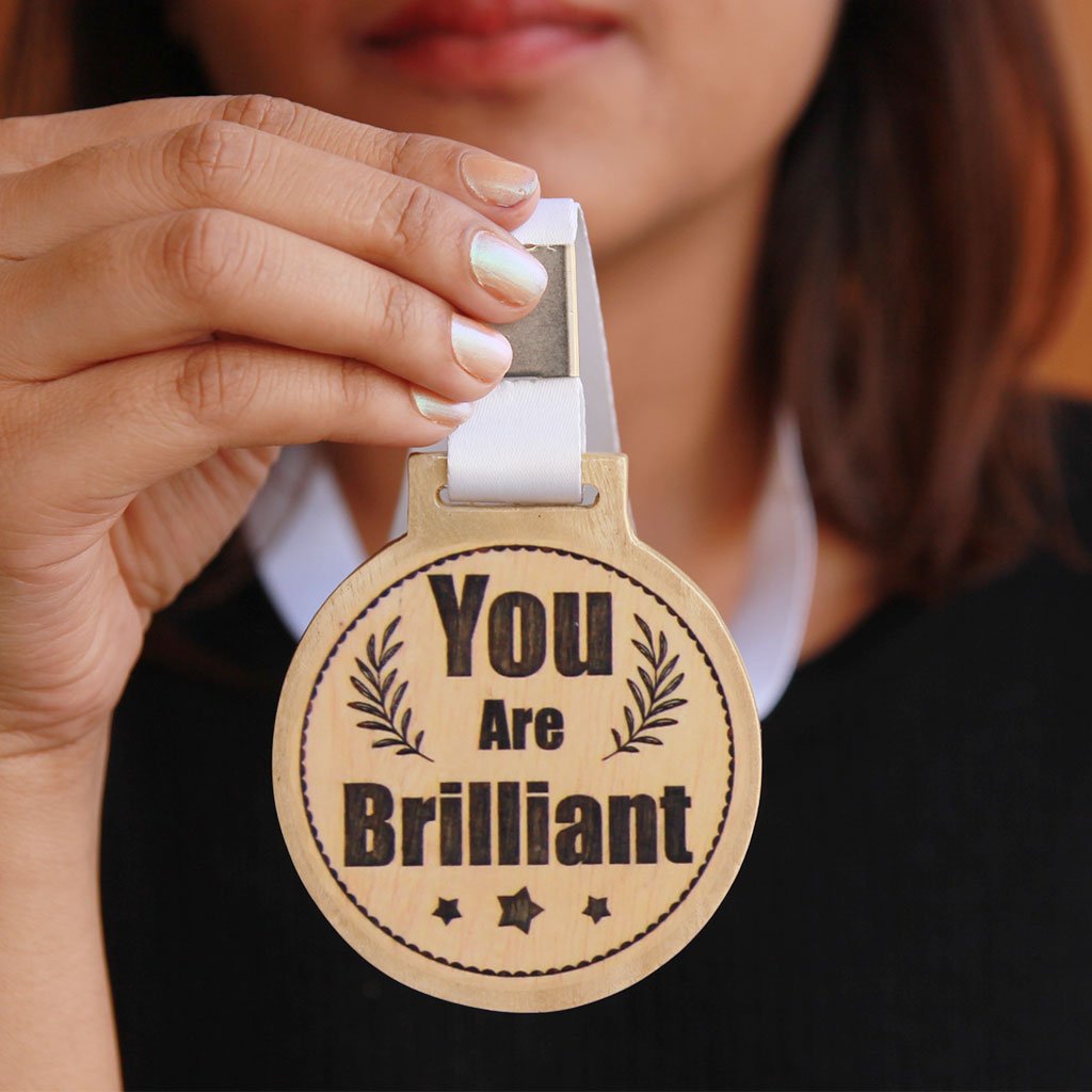 Wooden Medal Engraved With You Are Brilliant - An Inspirational Gift For Friends - This is a great office award and gift for co-workers - This medal comes with a ribbon
