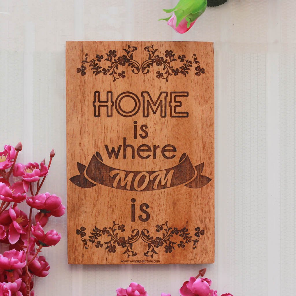 Home Is Where Mom Is Wood Carved Sign - Wooden Sign With Saying - Unique Gifts for Mom for Mother's Day by Woodgeek Store