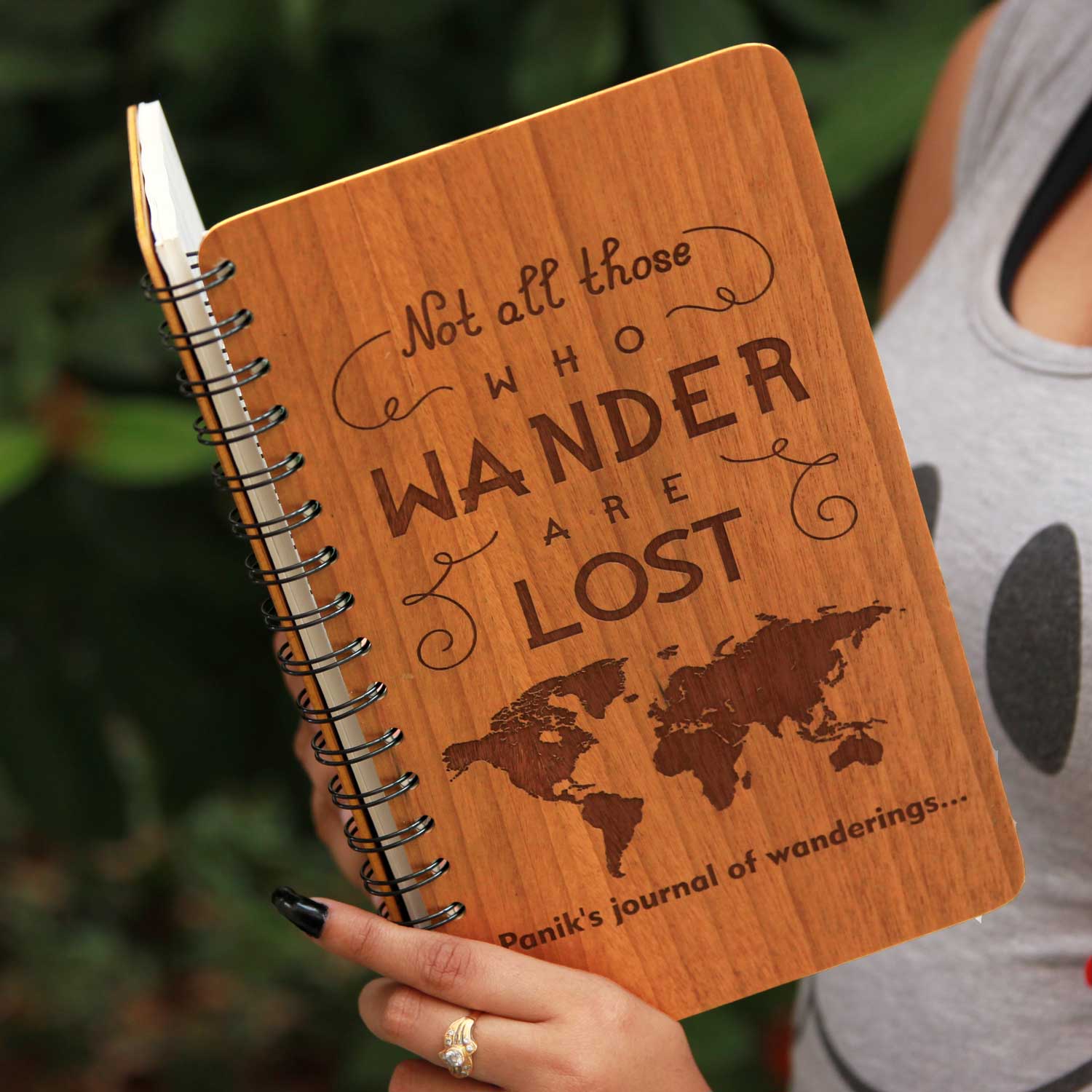 Not all those who wander are lost - Personalized Wooden Notebook