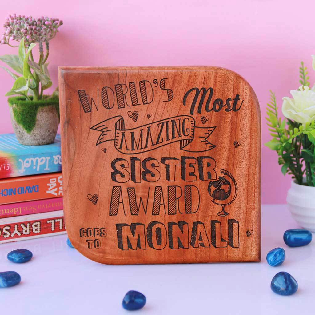 World's Most Amazing Sister Wooden Award Plaque