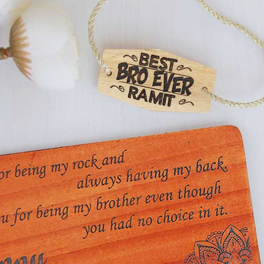 Best Bro Ever Personalised Rakhi and Raksha Bandhan Greeting Card. This Wooden Rakhi and Wooden Greeting Card Is The Best Rakhi Gift for Brother. Buy Rakhi Online and send Rakhi online with Woodgeek Store.