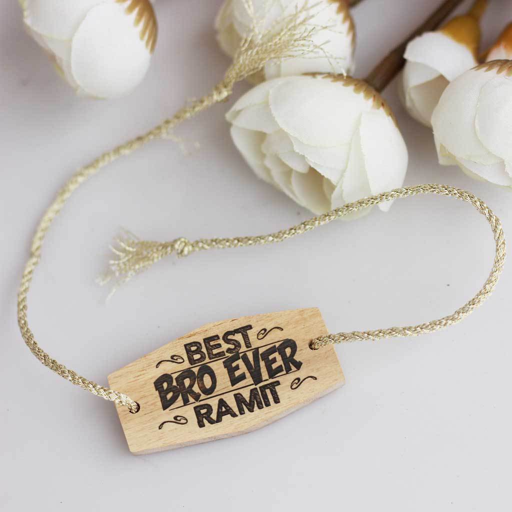 Best Bro Ever Personalised Rakhi and Raksha Bandhan Greeting Card. This Wooden Rakhi and Wooden Greeting Card Is The Best Rakhi Gift for Brother. Buy Rakhi Online and send Rakhi online with Woodgeek Store.