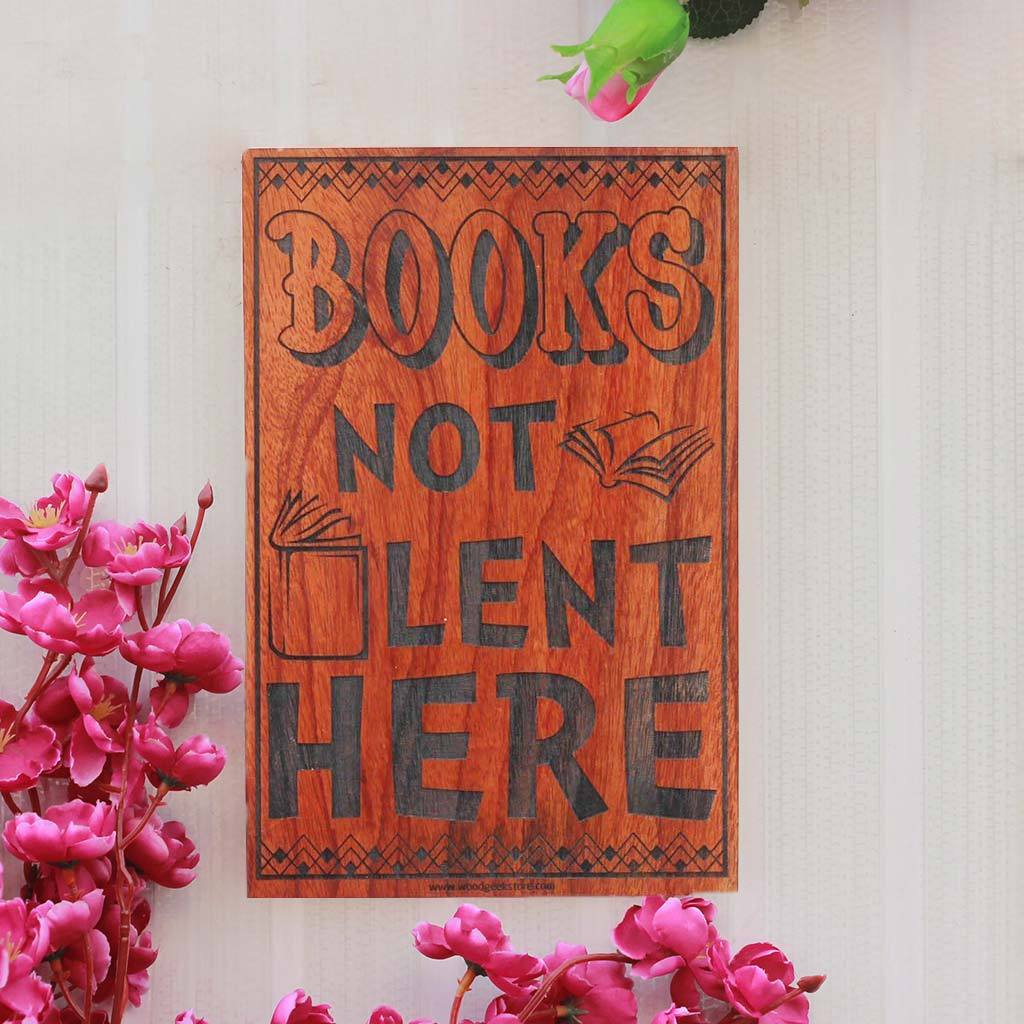 Books Not Lent Here Wood Wall Decor - Carved Wooden Signs with Sayings - Gifts for Bibliophiles, Bookworms &amp; Book Lovers by Woodgeek Store