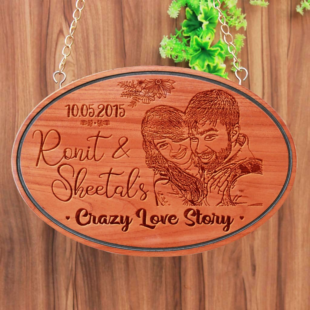 Crazy Love Story Hanging Sign. A custom wooden sign that is a great gift for boyfriend or girlfriend. This personalized wooden plaque is also a great anniversary gift and Valentine's Day gift. Looking for a photo gift? Here's a wood engraved photo.