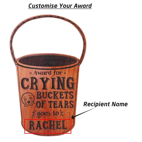 Award For Crying Buckets Of Tears Wooden Trophy Gifts for Friends