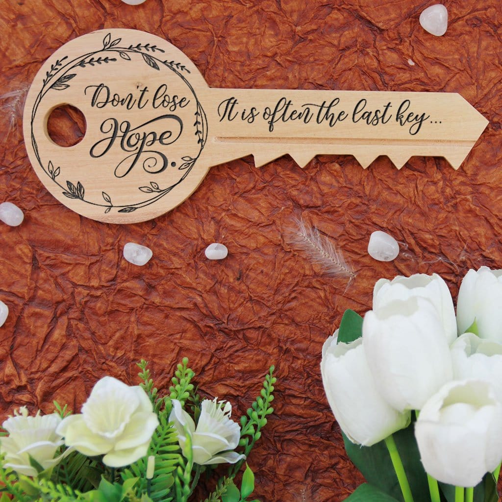 Don't lose hope. It is often the last key that opens the lock - Inspirational Wooden Signs. This Wooden Plaque is a great inspirational gift for friends, motivational gift for colleagues.