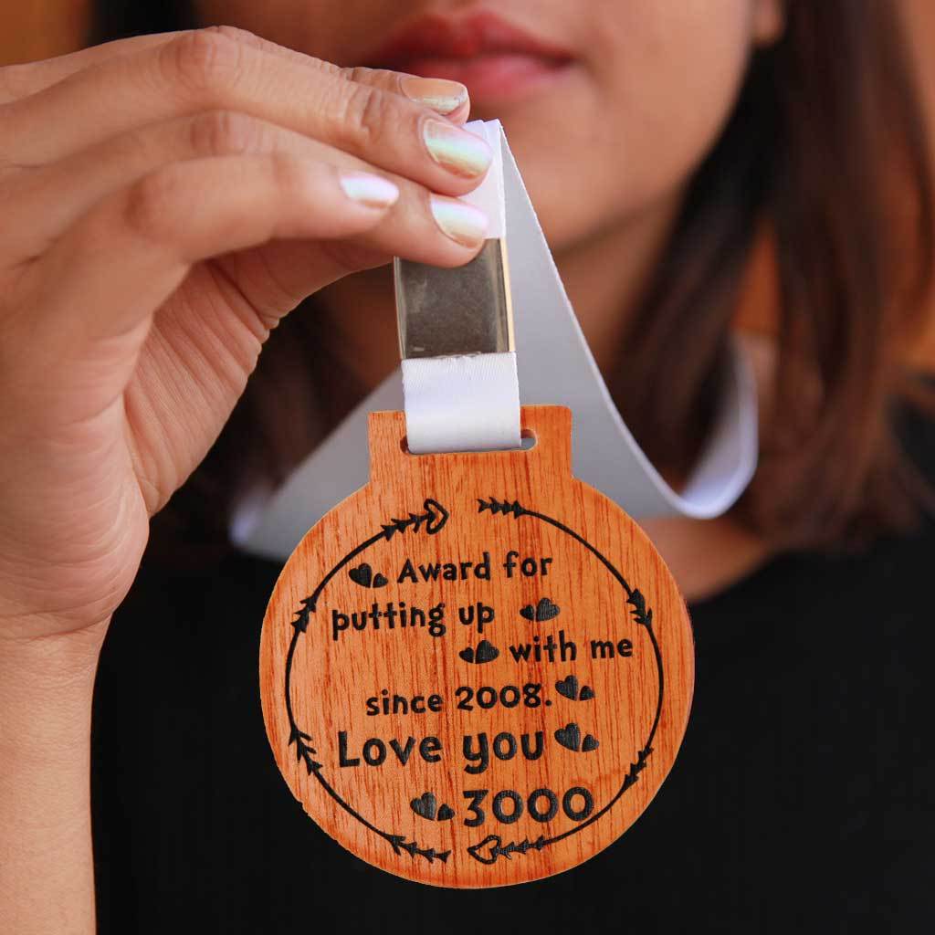 Award For Putting Up With Me. Love You 3000 Wooden Medal. Custom Medals Makes One Of The Most Romantic Gifts For Husband, Boyfriend, Wife, Girlfriend. This Trophy Medal Is The Best Avengers Gifts. Looking For Personalized Gifts? This Unique Wooden Medal Makes A Cute Gift For Him Or Her.