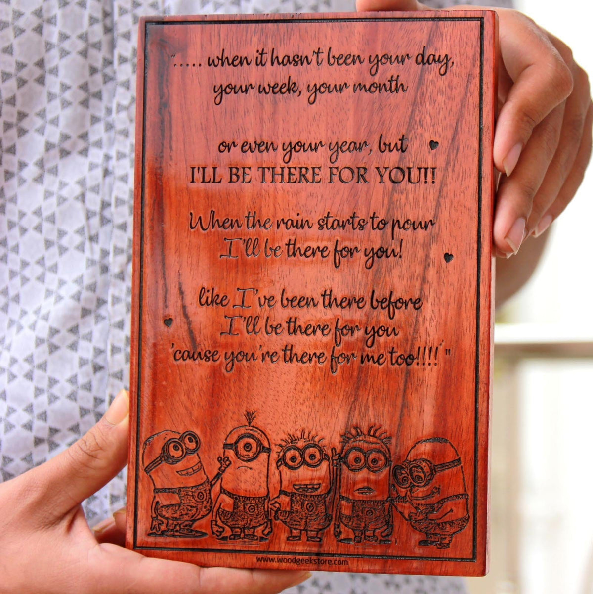 When it hasn&#39;t been your day, your week, your month Or even your year, but I&#39;ll be there for you When the rain starts to pour I&#39;ll be there for you Like I&#39;ve been there before I&#39;ll be there for you &#39;Cause you&#39;re there for me too - F.R.I.E.N.D.S theme song by The Rembrandts engraved on wooden poster. This wooden wall art will make great Friendship Day gifts, best friend gifts, birthday gifts for friends or gifts for friends to tell them you love them.