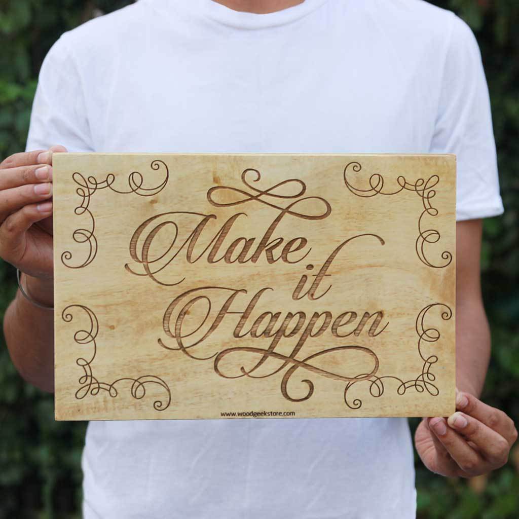 Wood Artwork for Walls | Make It Happen Wood Sign | Wood Wall Posters | Wood wall art | Woodgeek store