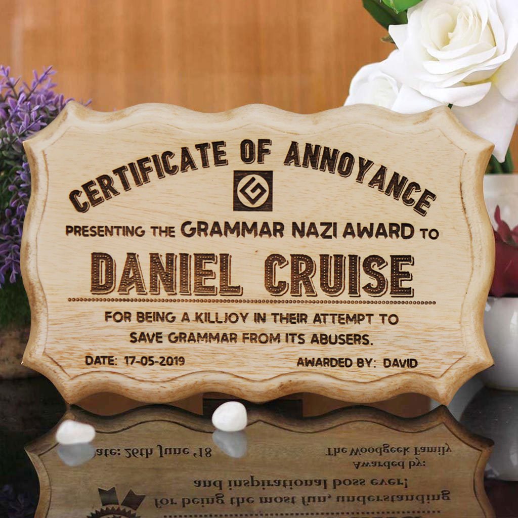 Grammar Nazi Funny Certificate. This Wooden Certificate Makes Funny Gifts For Friends. This Funny Award Certificate Is A Great Birthday Gift or Friendship Day Gift.