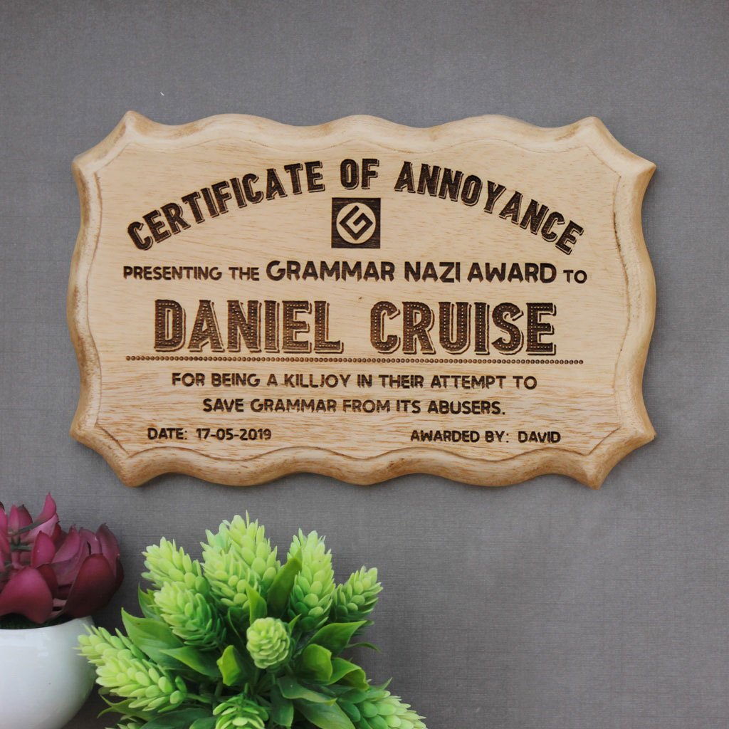 Grammar Nazi Funny Certificate. This Wooden Certificate Makes Funny Gifts For Friends. This Funny Award Certificate Is A Great Birthday Gift or Friendship Day Gift.