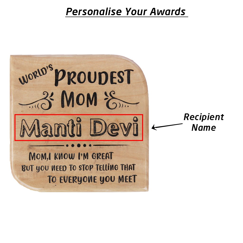 World&#39;s Proudest Mom Wooden Award Plaque