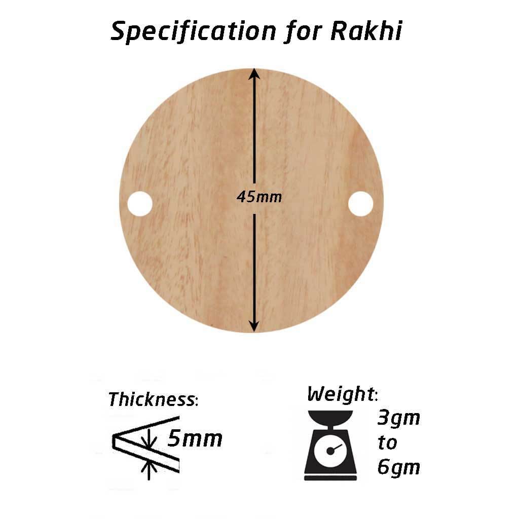 Specifications for Wooden Rakhis