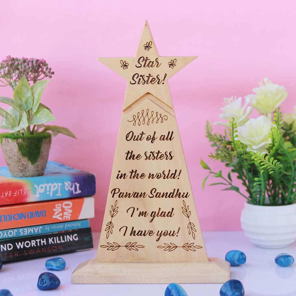 Star Sister Wooden Trophy - Custom Trophies Engraved With Your Sister&#39;s Name - This Award Standee Is A Great Personalised Gift For Sister For Rakhi And Best Birthday Gifts For Her.