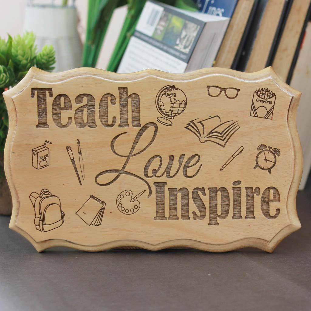 Teach Love Inspire Wooden Sign - Teachers Appreciation Gift - Teacher's Day Gift - Carved Wood Sign with Sayings - Woodgeek Store