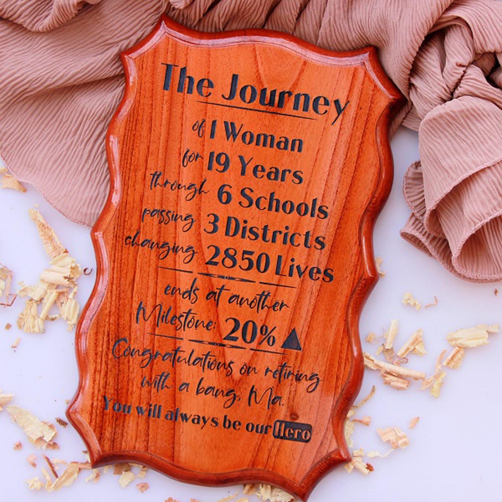 A Teacher's Journey Engraved Wooden Plaque. This Wooden Retirement Sign For Teacher is a great teacher retirement gift, teachers day gift or farewell gift for teachers.