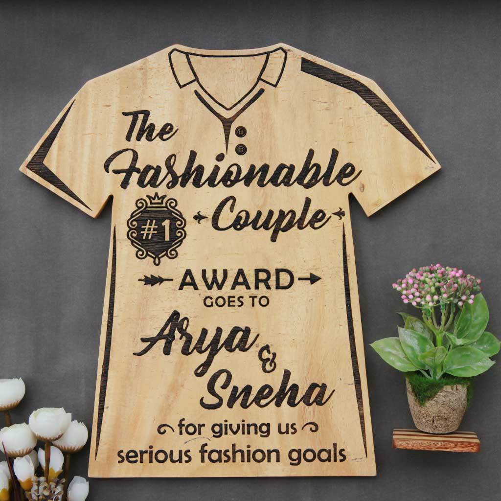 The Fashionable Couple Wooden T-Shirt Award Trophy - This Custom Engraved Wooden Plaque Makes One Of The Most Trendy Gifts For Fashion Lovers - Looking For Couple Awards ? Buy Personalized Gifts For Couples From The Woodgeek Store. 