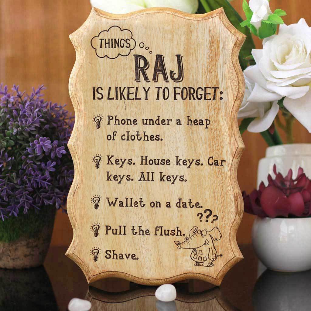 Things You Are Likely To Forget Wood Engraved Sign - what to give someone who loses everything - most likely to forget gifts - Personalized Wood Signs - Wooden Wall Signs - Custom wood engraving gifts - Gifts for friends - Gifts for family - wooden plaques - Woodgeek Store