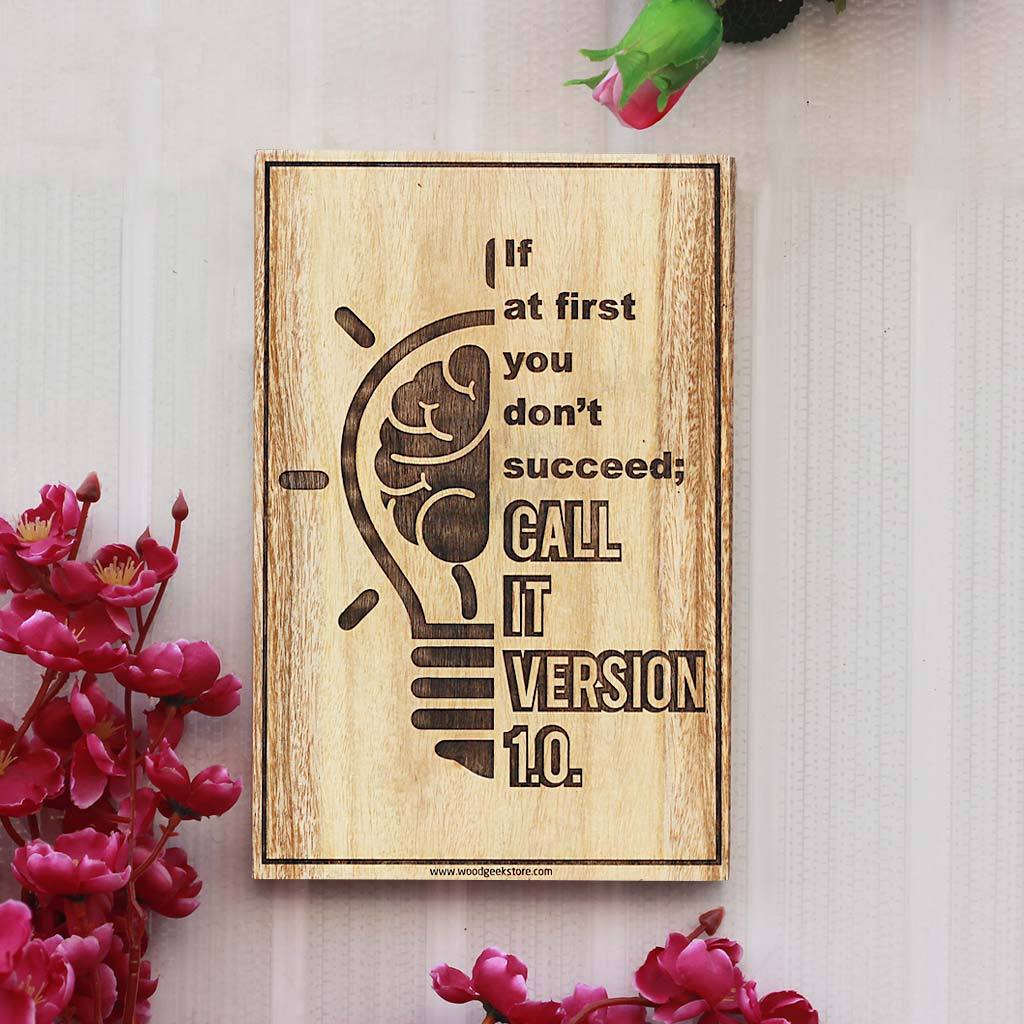 If you don't succeed at first call it version 1.0 Wood Sign for Programmers - Computer Geek Gifts - Woodgeek Store