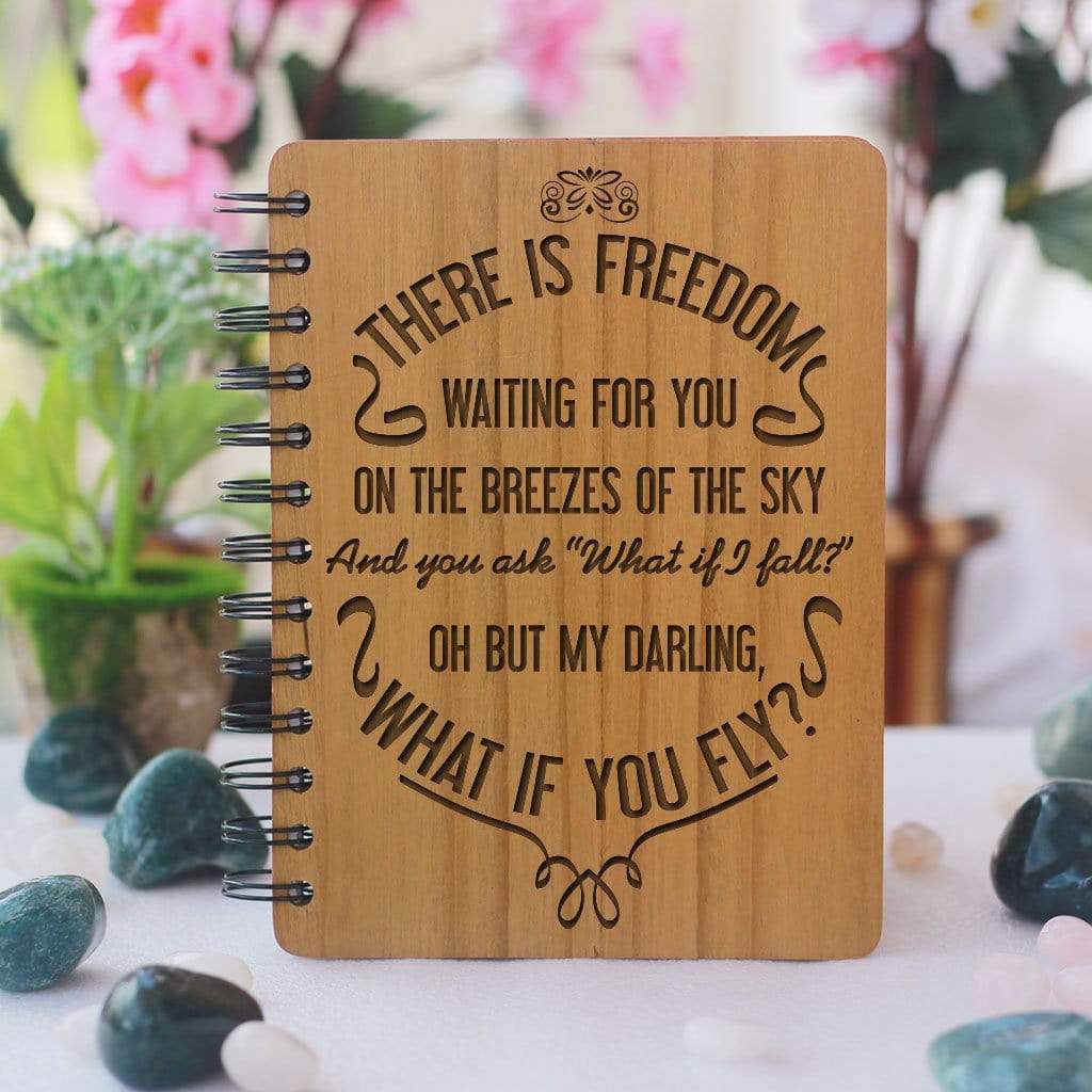 Notebook - What If I Fall? But My Darling, What If You Fly? - Bamboo Wood Notebook
