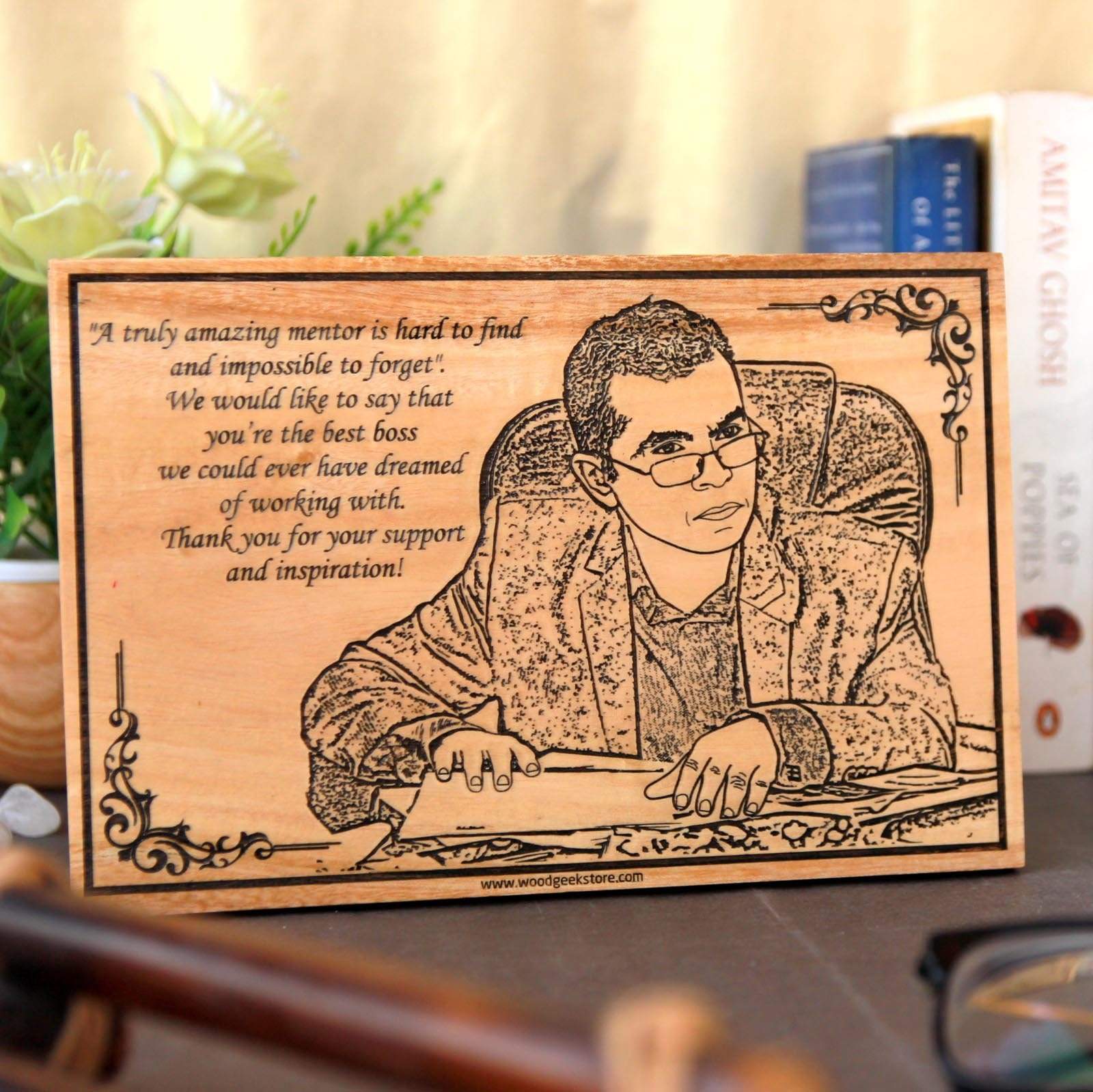Wood Poster Engraved With Photo & Quote " A truly amazing mentor is hard to find and impossible to forget"  We would like to say that you're the best boss we could ever have dreamed of working with.Thank you for your support and inspiration. This photo on wood is one of the best mentor gifts and gifts for boss.