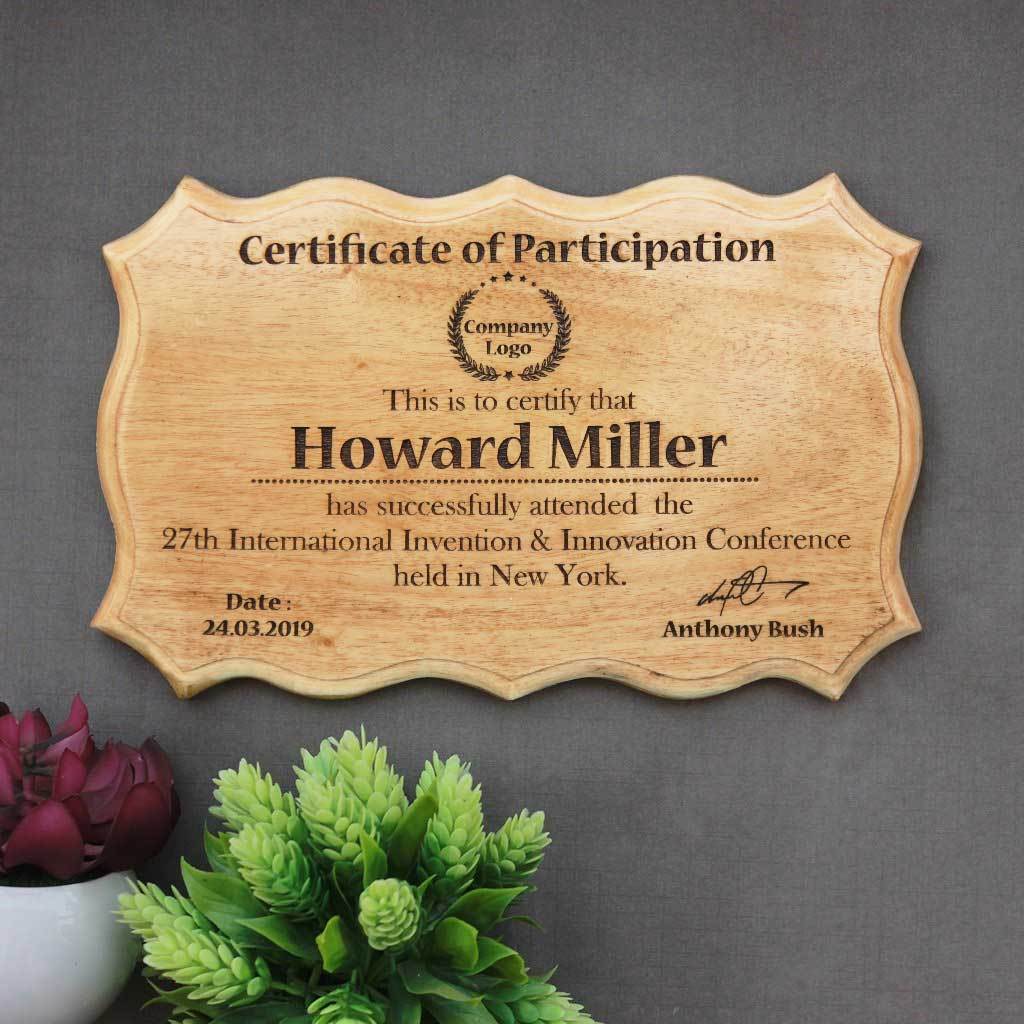 Wooden Award Certificate Of Participation. This Personalized Wooden Plaque Makes One Of The Best Corporate Gifts. If You Are Looking For Seminar Gifts To Present To Your Clients, Buy Engraved Gifts Online From The Woodgeek Store