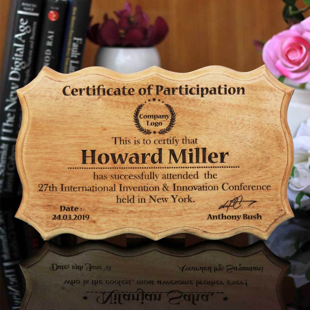 Wooden Award Certificate Of Participation. This Personalized Wooden Plaque Makes One Of The Best Corporate Gifts. If You Are Looking For Seminar Gifts To Present To Your Clients, Buy Engraved Gifts Online From The Woodgeek Store