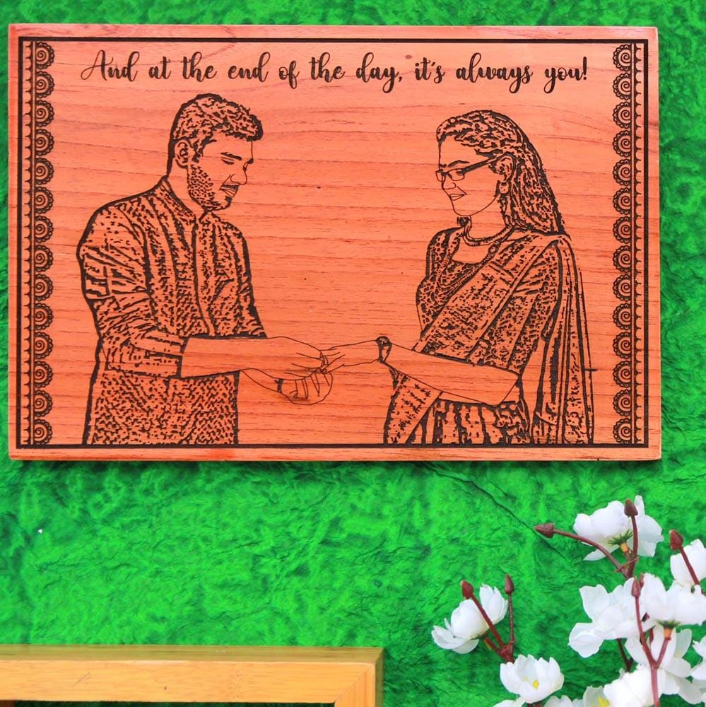And At The End Of The Day, It's Always You Photo Engraved Wooden Poster. This Wood Engraved Photo With A Romantic Quote Engraved Is One Of The Best Engagement Gifts. This Photo On Wood Will Make Great Romantic Gifts.
