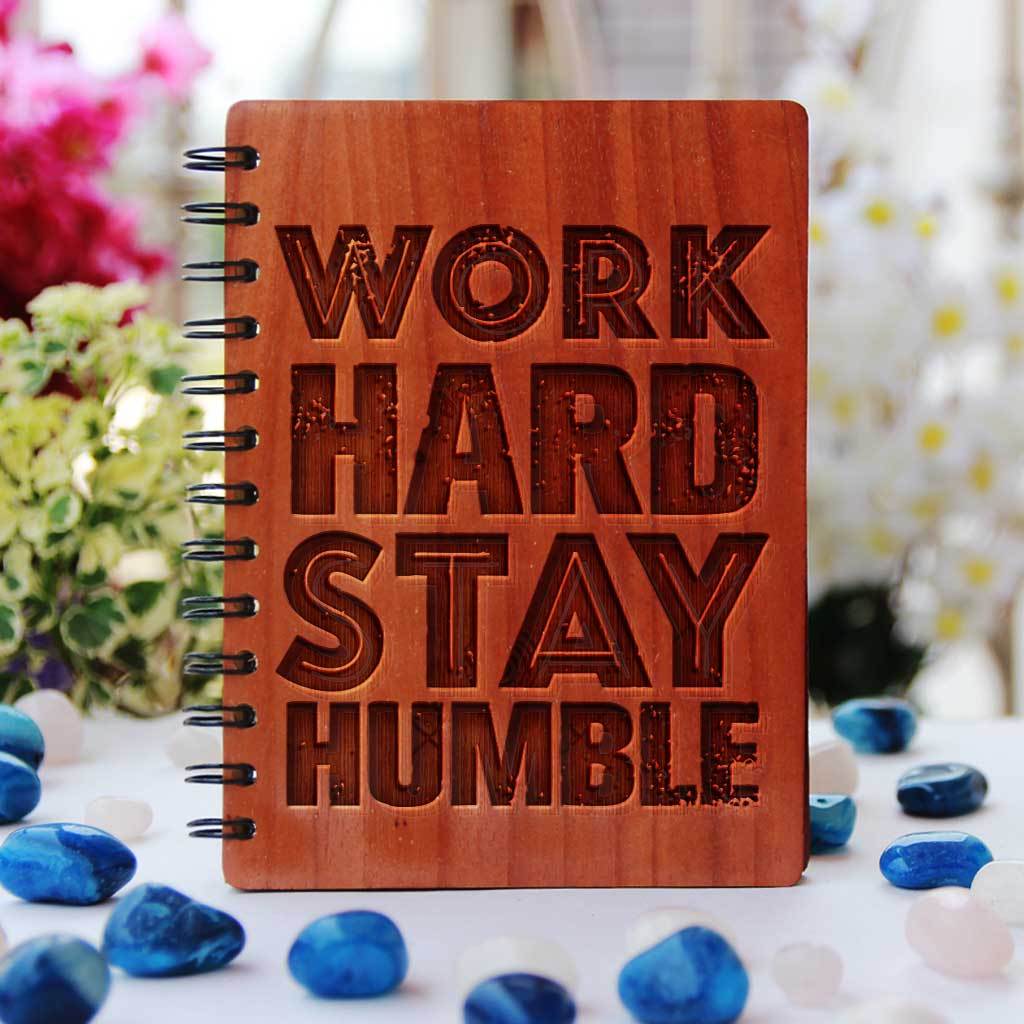 Inspirational Notebook - Motivational Journals - Wooden Notebook - Personalized Notebooks - Work Hard. Stay Humble - Bamboo Wood Notebook