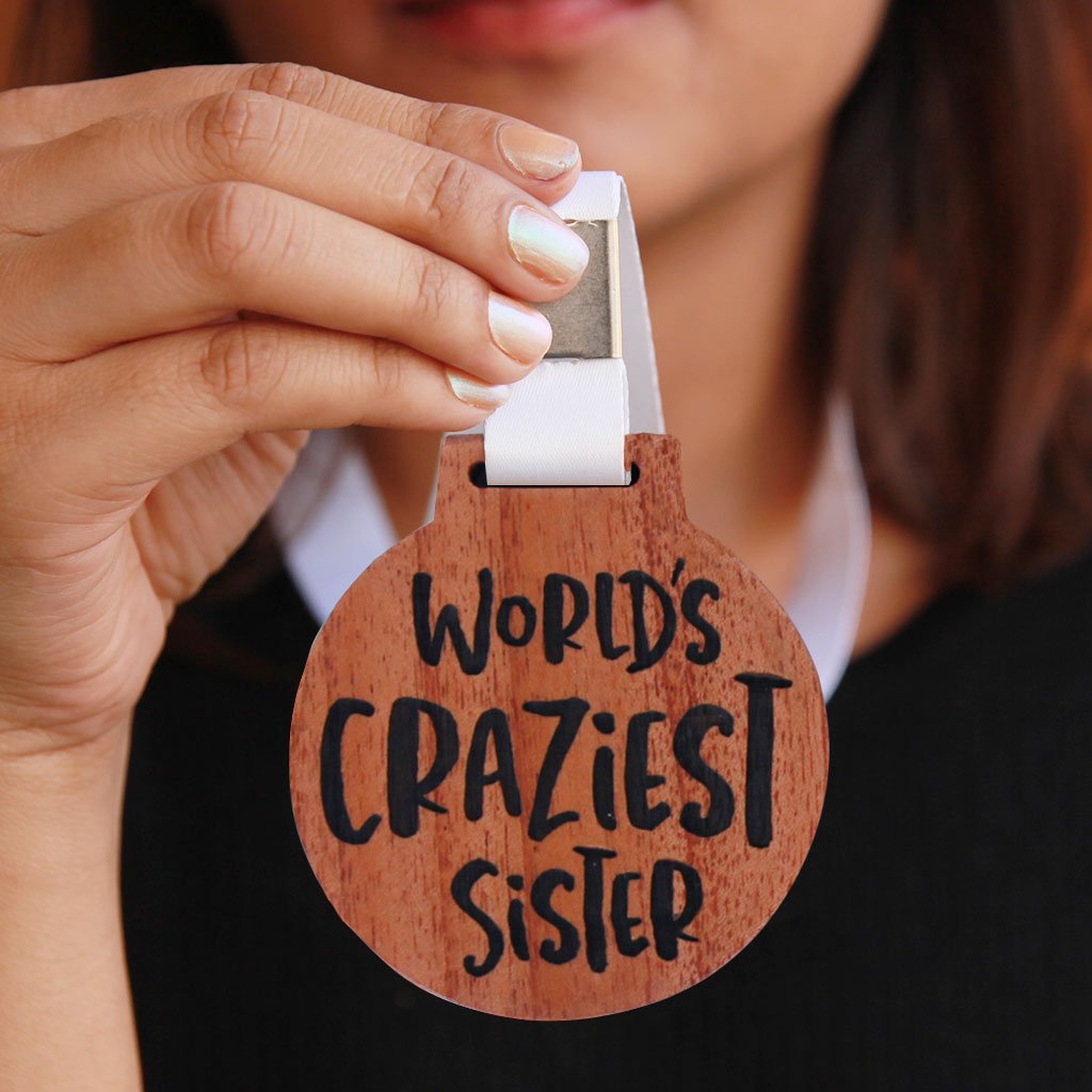World&#39;s Craziest Sister Wooden Medal - Funny Medal With Ribbon Engraved On Mahogany Wood - Awards &amp; Medals for Family - This is the best gift for sisters