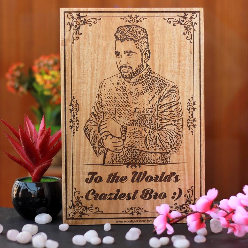 Customized Wood Picture Frame For The World's Craziest Bro | This Photo on Wood Makes Perfect Rakhi Gift For Brother Or A Unique Birthday Gift For Him | Shop More Personalized Gifts for Brother Online From The Woodgeek Store.