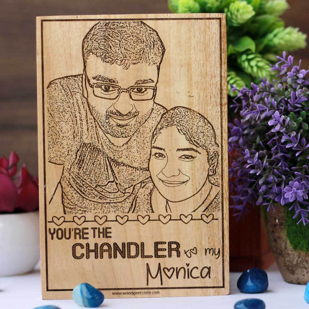 You&#39;re The Monica To My Chandler Wooden Frame- Personalized Wooden Poster for Friends Fans - Gifts for Friends Fans by Woodgeek Store
