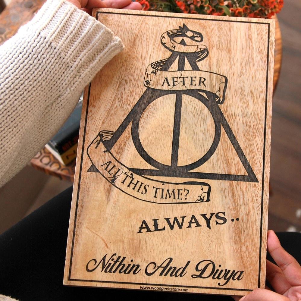 After all this time, Always Custom Engraved Wooden Frame