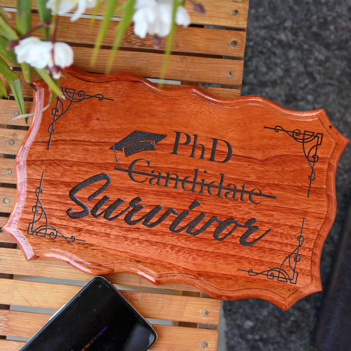 Phd Survivor Engraved Wood Sign | Graduation Gift For Phd Doctorate